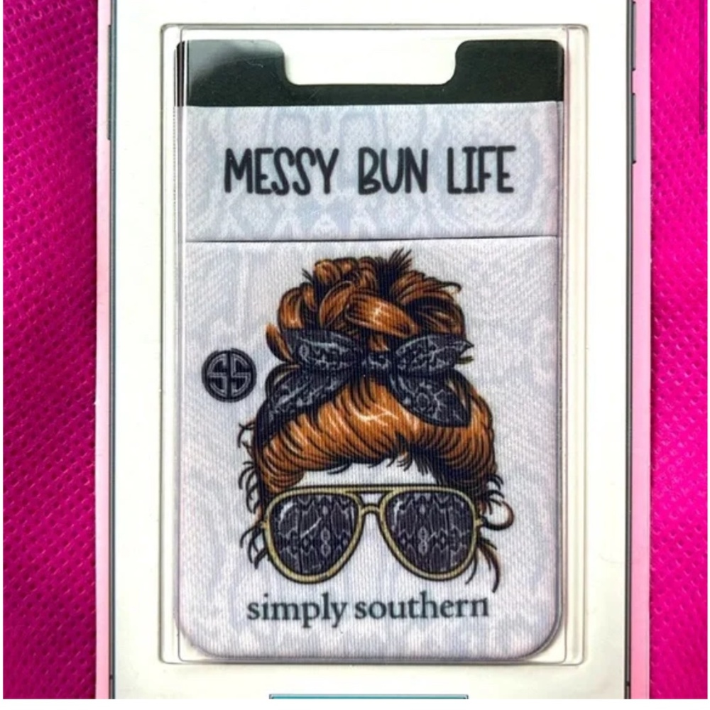 NEW Simply Southern Stick-On Phone Wallet – “Messy Bun Life” Design